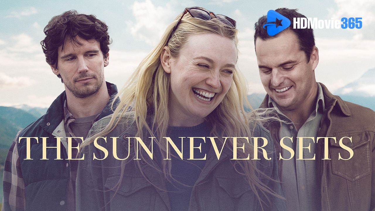 The Sun Never Sets (2026) [Film Review]: Dakota Fanning Shines in Joe Swanberg’s Intimate Drama